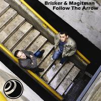 Brisker & Magitman - Follow the Arrow EP