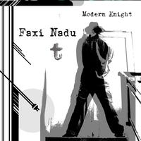 Faxi Nadu - Modern Knight