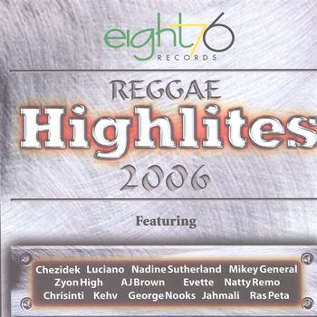 Various Artists - Eight76 Presents Reggae Highlites 2006