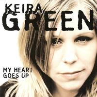 Keira Green - My Heart Goes Up