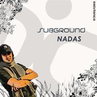 Subground - Nadas