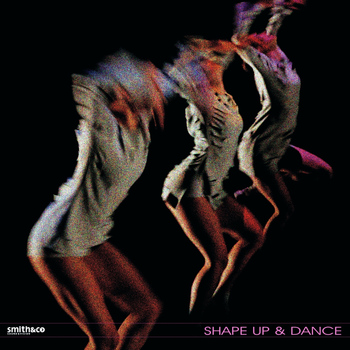 Various Artists - Shape Up & Dance