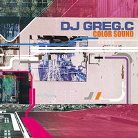 Dj Greg C - Color sound