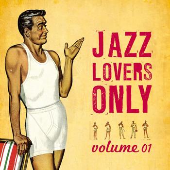 Various Artists - Jazz Lovers Only, Vol. 1
