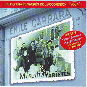 Emile Carrara - Musette et variété : les monstres sacrés de l'accordéon, vol.4 (Explicit)