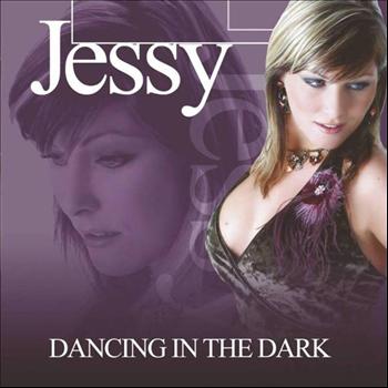 Jessy - Dancing in the dark