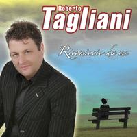 Roberto tagliani - Ricomincio da me