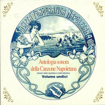 Various Artists - Antologia sonora della canzone napoletana, Vol. 11