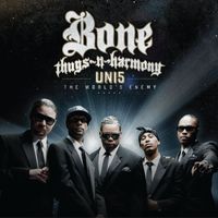 Bone Thugs-N-Harmony - Uni5: The World's Enemy