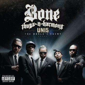 Bone Thugs-N-Harmony - Uni5: The World's Enemy (Explicit)