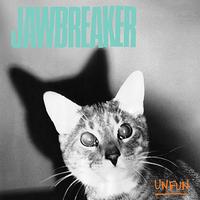Jawbreaker - Unfun (2010 Remastered Edition)