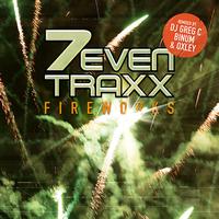 7even Trax - Fireworks (oxley remix)