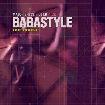 Babastyle - Overdose