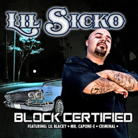 Lil Sicko - Block Certified (Explicit)