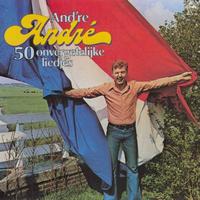André van Duin - And're André 1 - 50 Onvergetelijke Liedjes