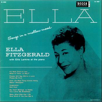 Ella Fitzgerald - Songs In A Mellow Mood