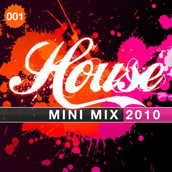 Various Artists - House Mini Mix 001 - 2010