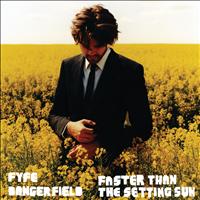 Fyfe Dangerfield - Faster Than The Setting Sun (Single Version)