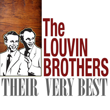 The Louvin Brothers - Their Very Best
