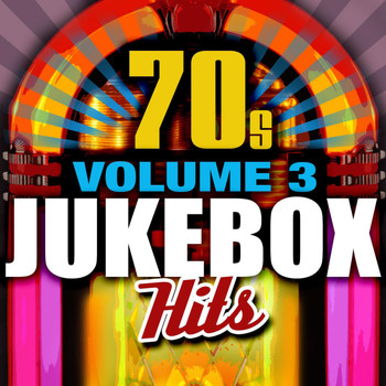 Various Artists - 70's Jukebox Hits - Vol. 3