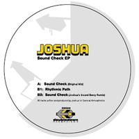 Joshua - Sound Check EP