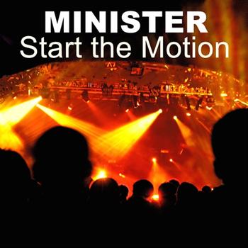 Minister - start the motion