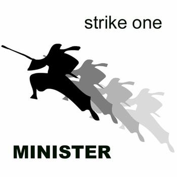 Minister - Strike One