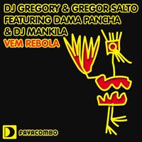 DJ Gregory & Gregor Salto - DJ Gregory & Gregor Salto featuring Dama Pancha & DJ Mankila