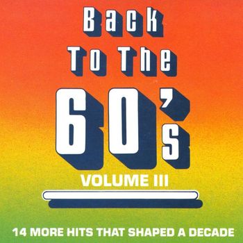 Various Artists - Back To The 60's - Vol. 3