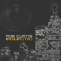 Rob Curtis - Eclectic