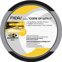 Midas - Come On With It