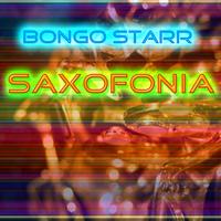 Bongo Starr - Saxofonia