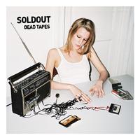 Soldout - Dead Tapes