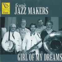 Vittorio Castelli, Andrea Sirna, Giacomo Marson - Fonè Jazz Makers - Girl of My Dreams