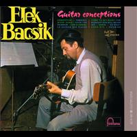 Elek Bacsik - Guitar Conceptions