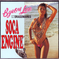 Byron Lee &  the Dragonaires - Soca Engine