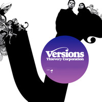 Thievery Corporation - Versions - EP
