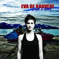 Eva De Roovere - Over & Weer