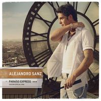 Alejandro Sanz - Paraiso Express Edicion Especial Gira