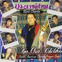 Wanita Bird-Charles - For Our Children
