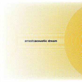 Ernesto - Acoustic Dream
