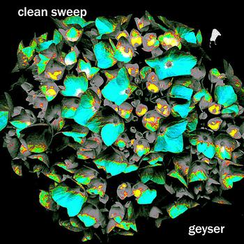 Geyser - Clean Sweep