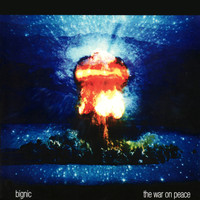 Bignic - The War On Peace