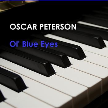 Oscar Peterson - Ol Blue Eyes