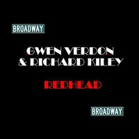 Gwen Verdon & Richard Kiley - Redhead