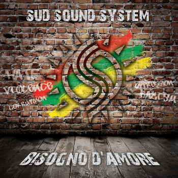 Sud Sound System - Bisogno D'Amore