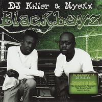 DJ Killer & Nyekx - Blackboyz
