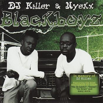 DJ Killer & Nyekx - Blackboyz