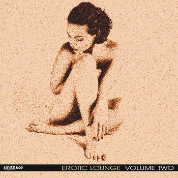 Various Artists - Erotic Lounge, Volume 2