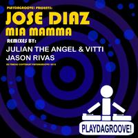Jose Diaz - Mia Mamma